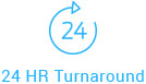 24 HR Turnaround